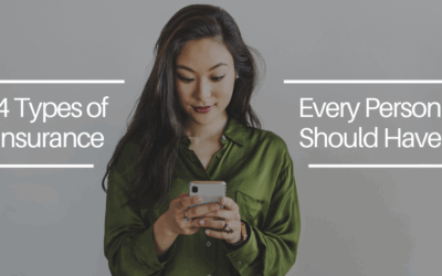 4 Types of Insurance Every Person Should Have