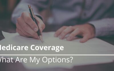 Medicare Coverage: What Are My Options? 