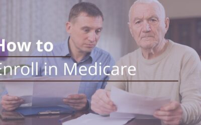 How to Enroll in Medicare 