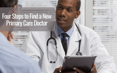 Four Steps To Find a New Primary Care Doctor