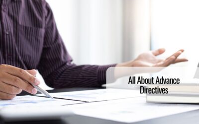 All About Advance Directives