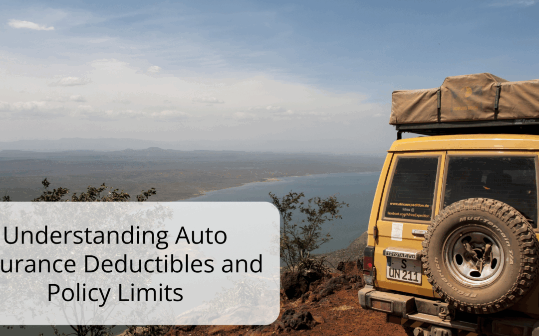 Understanding Auto Insurance Deductibles and Policy Limits