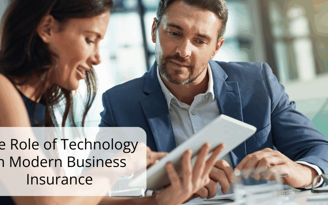 The Role of Technology in Modern Business Insurance