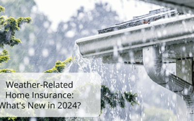 Weather-Related Home Insurance: What’s New in 2024?